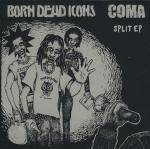 Born Dead Icons : Born Dead Icons - Coma